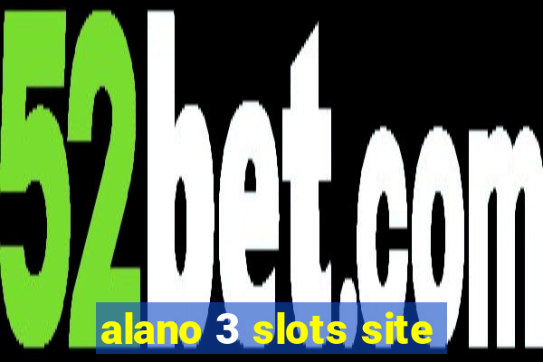 alano 3 slots site